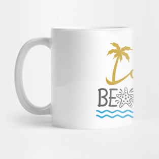 Day beaching Mug